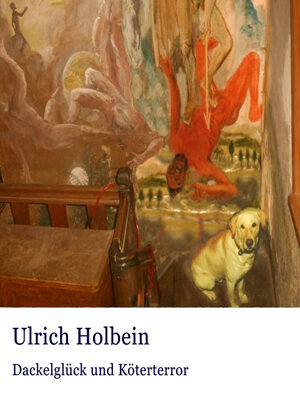 cover image of Dackelglück und Köterterror